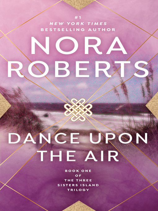 Title details for Dance Upon the Air by Nora Roberts - Available